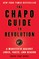 The Chapo Guide to Revolution