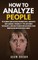 How to Analyze People