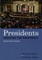 Presidents Creating the Presidency