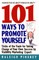 101 Ways to Promote Yourself