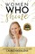 Women Who Shine- Laurie Maddalena