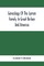 Genealogy Of The Lyman Family In Great Britain And America; The Ancestors & Descendants Of Richard Lyman, From High Ongar In England, 1631