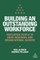 Building an Outstanding Workforce