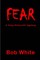 Fear