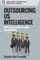 Outsourcing Us Intelligence