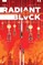 Radiant Black, Volume 5