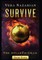 Survive