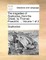 The Tragedies of Sophocles, from the Greek; By Thomas Francklin, ... Volume 1 of 2