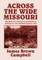 Across the Wide Missouri