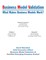 Business Model Validation: What Makes Business Models Work?