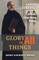 Glory in All Things