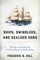 Ships, Swindlers, and Scalded Hogs