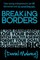 Breaking Borders