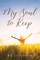 My Soul To Keep
