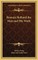 Romain Rolland the Man and His Work