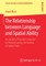 The Relationship Between Language and Spatial Ability