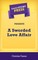 Short Story Press Presents A Sworded Love Affair