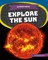 Explore the Sun