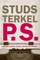 Terkel, S: P.S.