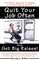 Quit Your Job Often and Get Big Raises!