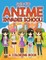 Anime Invades School! (A Coloring Book)