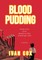 Blood Pudding