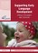 Supporting Early Language Development
