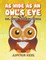 As Wide As an Owl's Eye
