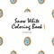 Snow White Coloring Book for Children (8.5x8.5 Coloring Book / Activity Book)