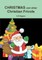 CHRISTMAS and other Christian Frivols
