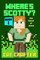 Where's Scotty? Book 1 - The Island of DOOM!