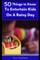 50 Things to Know to Entertain Kids on a Rainy Day