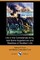 Life in the Confederate Army, and Some Experiences and Sketches of Southern Life (Dodo Press)