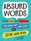 Absurd Words
