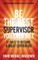 Be the Best Supervisor you Ever Met