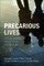 Precarious Lives