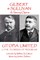 W.S Gilbert & Arthur Sullivan - Utopia Limited