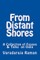 From Distant Shores