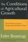 The Conditions of Agricultural Growth