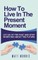 How to Live in the Present Moment