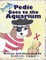 Pedie Goes to the Aquarium