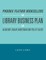 Phoenix Feather Booksellers and Library Business Plan and Academy Chain Conservatism Policy Guide