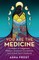 You Are the Medicine