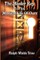 The Master Key to This Mystical Life of Ours