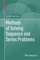Methods of Solving Sequence and Series Problems
