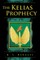 The Kelias Prophecy