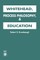 Whitehead, Process Philosophy, and Education