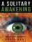 A Solitary Awakening: Book One of the Warren Files
