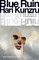 Kunzru, H: Blue Ruin