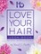 Love Your Hair Look Book
